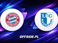 Bayern Monachium - FC Magdeburg: gdzie oglądać?