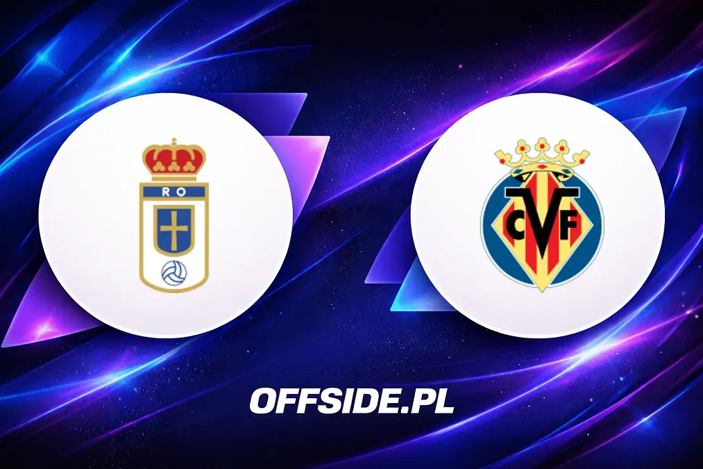 Jak śledzić mecz Oviedo - Villarreal na żywo?