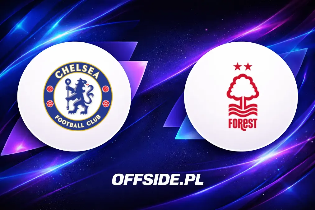 Chelsea vs Nottingham: Jak i gdzie oglądać wielki mecz?