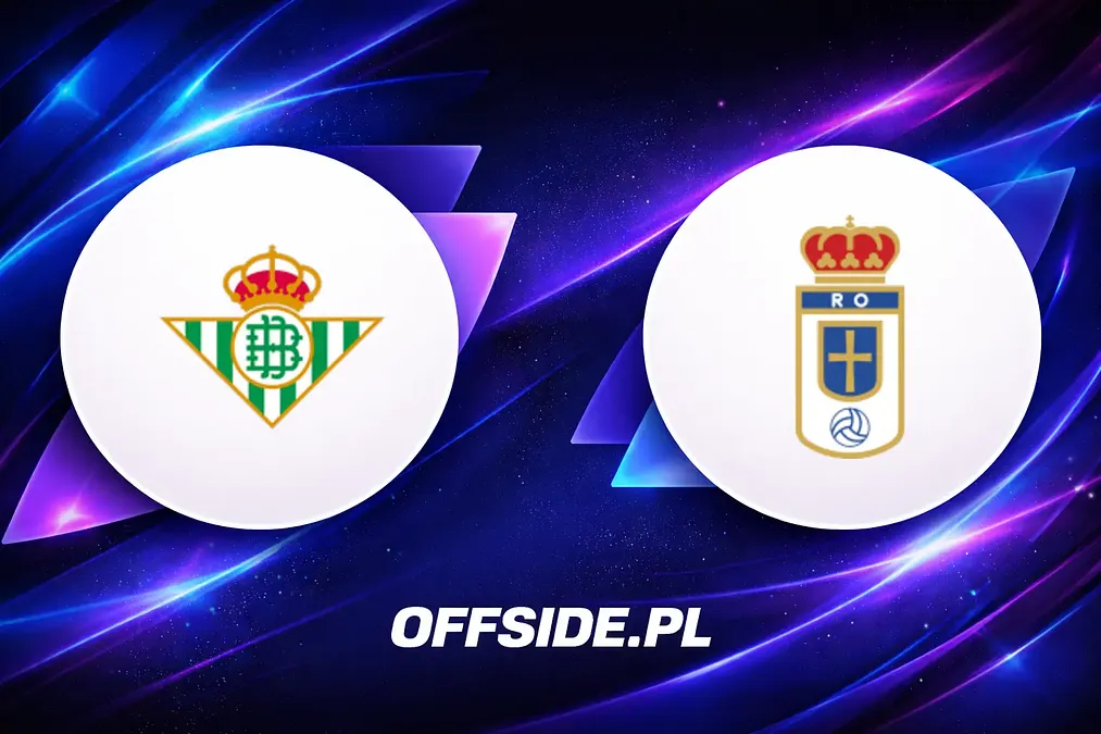 Real Betis kontra Oviedo: gdzie oglądać dzisiejsze starcie La Liga?