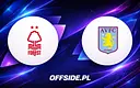 Oficjalny skład Nottingham na mecz z Aston Villa