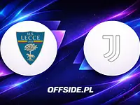 Lecce - Juventus. Goście nie mogą pozwolić sobie na kolejną stratę punktów