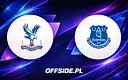 Crystal Palace i Everton: Składy na mecz ujawnione