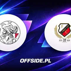 Składy na mecz Ajax - FC Utrecht