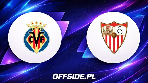 Villarreal kontra Sevilla: Znamy składy