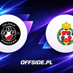 Polonia Warszawa vs Wisła Kraków: gdzie oglądać na żywo?