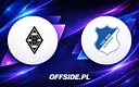 Borussia M'gladbach kontra Hoffenheim: kluczowy pojedynek na zakończenie sezonu
