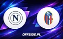 Napoli vs Bologna: Oficjalne jedenastki na wieczorne starcie