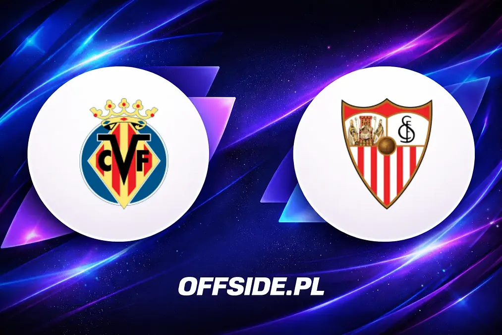 Gdzie oglądać mecz Villarreal - Sevilla? Transmisja na żywo