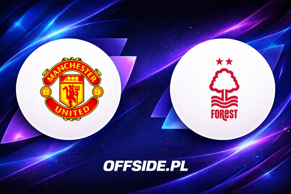 Składy na mecz Manchester United - Nottingham Forest ogłoszone