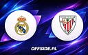 Real Madryt vs Athletic Club: Ostatnie starcie sezonu La Liga
