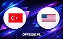 Turcja i USA ogłaszają składy na mecz