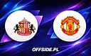 Oficjalne składy: Sunderland kontra Manchester United