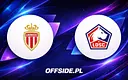 Gdzie obejrzeć mecz AS Monaco - Lille w Ligue 1?