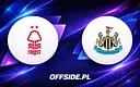 Gdzie obejrzeć Nottingham Forest kontra Newcastle United w Premier League?