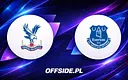 Crystal Palace i Everton: Składy na mecz ujawnione