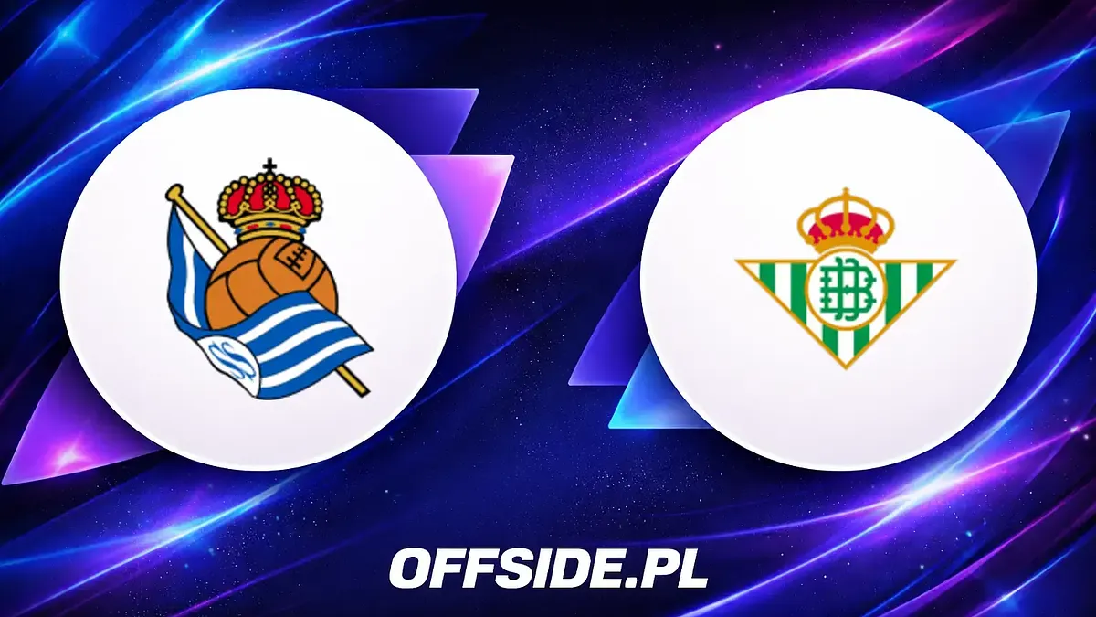 Składy na mecz Real Sociedad kontra Real Betis ujawnione
