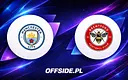 Manchester City kontra Brentford: Jak i gdzie oglądać hit Premier League