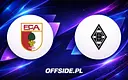Oficjalne składy FC Augsburg i Borussii M'gladbach na mecz