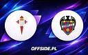 Celta Vigo kontra Levante już dziś. Gdzie obejrzeć?
