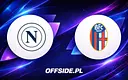 Napoli vs Bologna: Oficjalne jedenastki na wieczorne starcie