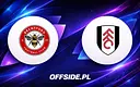 Brentford kontra Fulham: gdzie oglądać mecz w internecie?