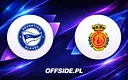 Deportivo Alavés vs RCD Mallorca: jak i gdzie obejrzeć?