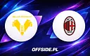 Hellas Verona kontra AC Milan: jak i gdzie oglądać na żywo?
