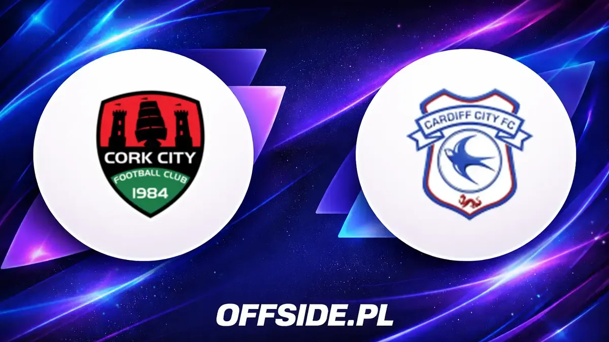Cork City kontra Cardiff: pełne składy znane przed meczem