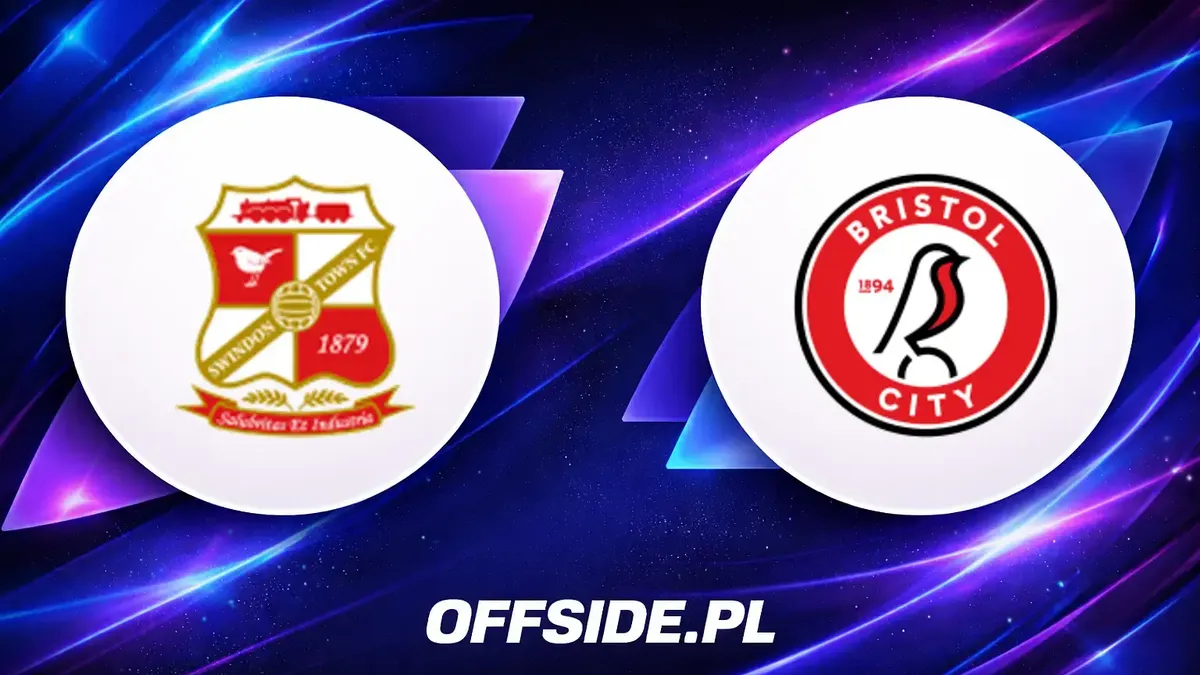 Składy Swindon Town i Bristol City na dzisiejsze starcie