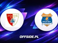 Oficjalne składy na mecz Pogoń Siedlce vs. Bruk-Bet Termalica