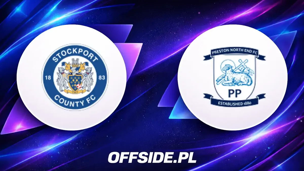 Stockport County gotowy na starcie z Preston: Znamy składy