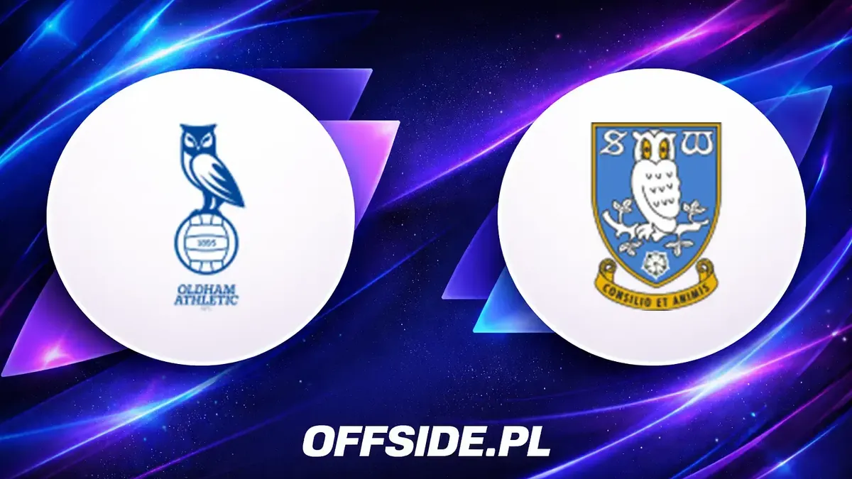 Oldham kontra Sheffield Wednesday: Znamy składy na mecz