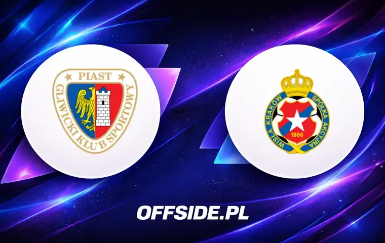 Składy na mecz Piast Gliwice kontra Wisła Kraków 