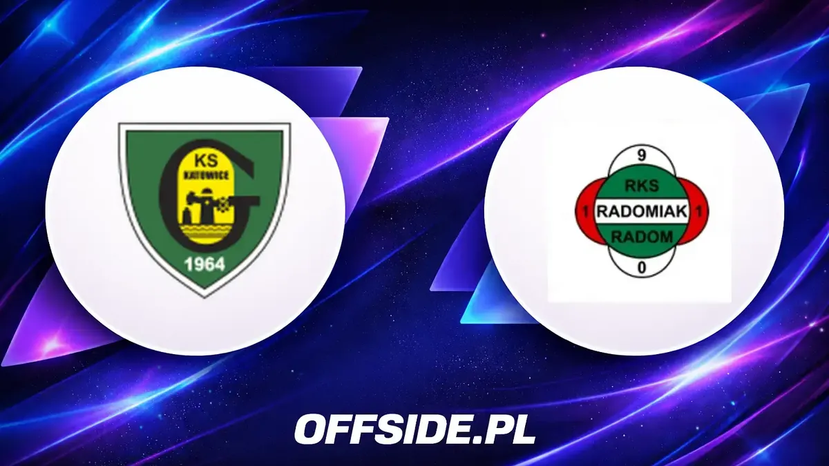 Składy wyjściowe GKS Katowice i Radomiaka Radom przed meczem