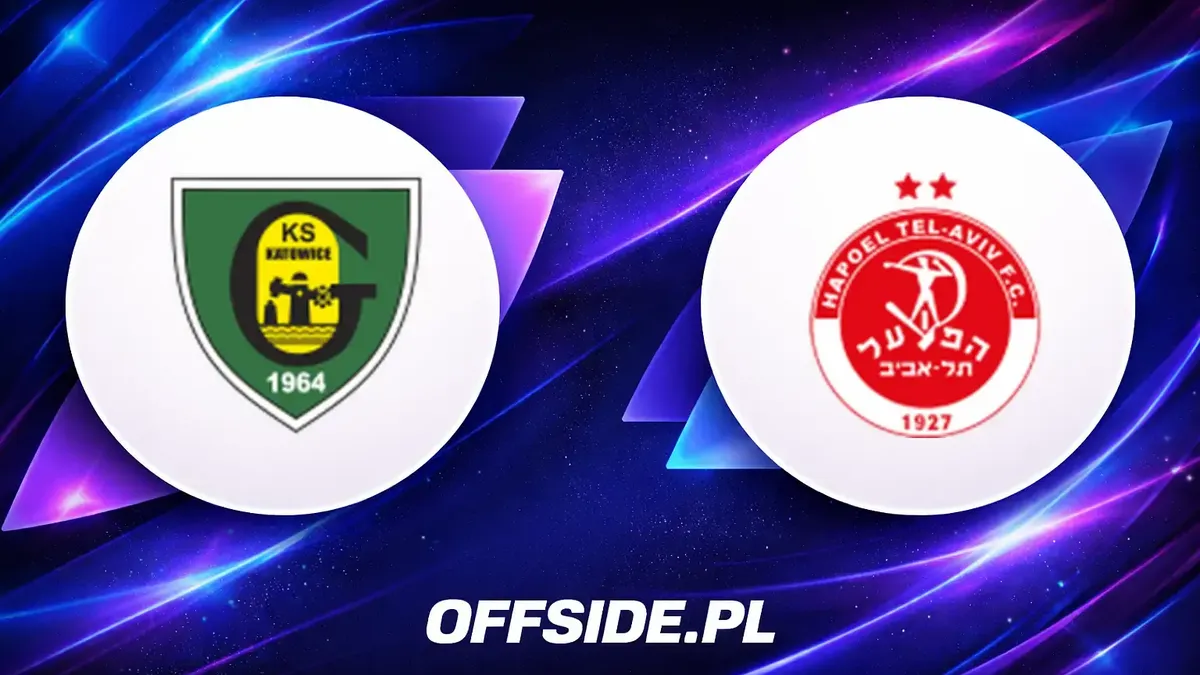 Gdzie oglądać mecz GKS Katowice – Hapoel Tel Aviv 12.08.2026?