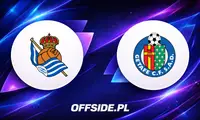 Znamy składy: Real Sociedad kontra Getafe