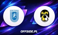 Universitatea Craiova vs KuPS - kluczowa walka o awans
