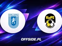 Universitatea Craiova vs KuPS - kluczowa walka o awans