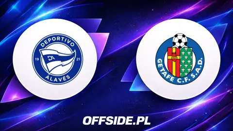 Inauguracja La Liga 2026: Deportivo Alavés vs Getafe