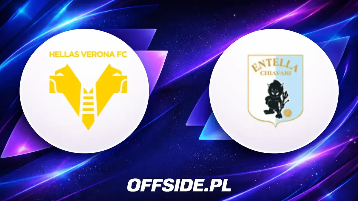 Oficjalne składy Hellas Verona i Virtus Entella na dzisiejszy mecz