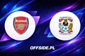 Arsenal gotowy na starcie z Coventry. Znamy składy