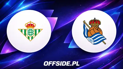 Oficjalne składy na mecz Real Betis kontra Real Sociedad