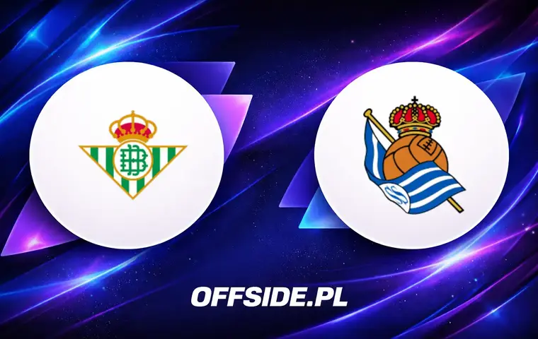 Oficjalne składy na mecz Real Betis kontra Real Sociedad
