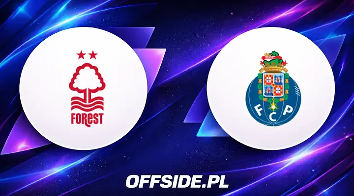 Nottingham Forest kontra FC Porto: Jak oglądać mecz online?