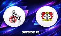 Oficjalne składy na mecz Köln kontra Leverkusen już znane