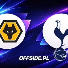 Składy Wolverhampton - Tottenham, kto zagra?