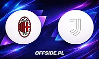 AC Milan kontra Juventus: Kiedy, gdzie i jak oglądać hit Serie A?