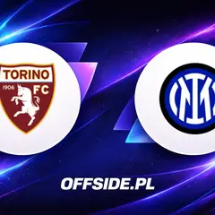 Transmisja Torino - Inter: gdzie oglądać online?