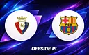 Oceny zawodników po meczu Osasuna vs FC Barcelona